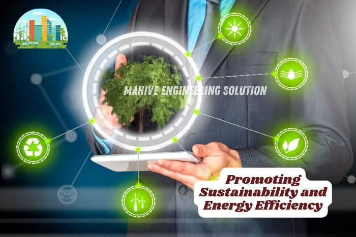 Mahive Engineering Solution in Washington promoting sustainability and energy efficiency – using green technologies and smart building
